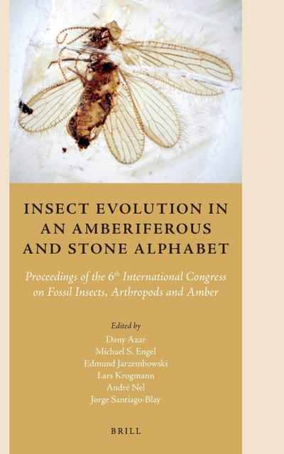 Insect Evolution in an Amberiferous and Stone Alphabet