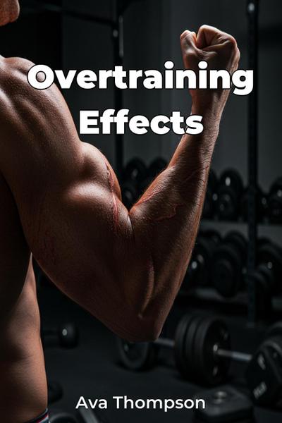 Overtraining Effects