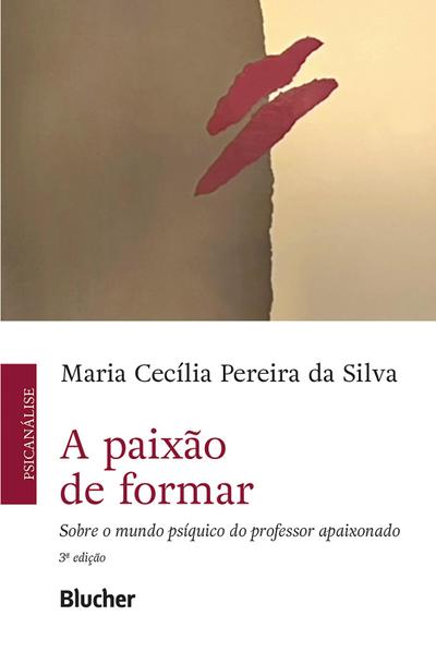 A paixão de formar
