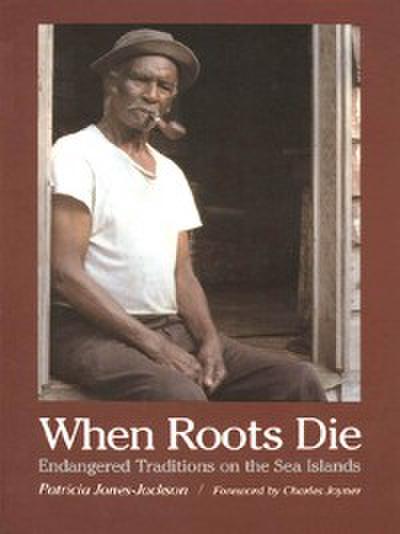 When Roots Die