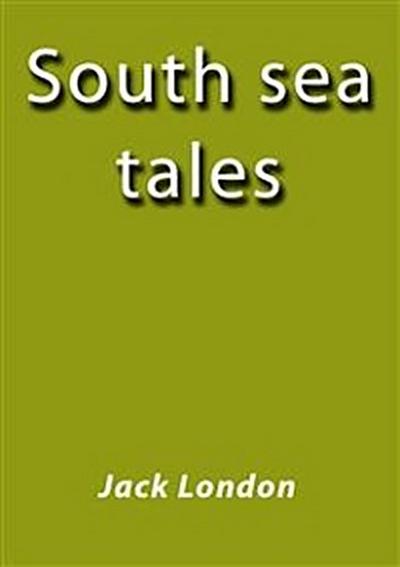 South sea tales