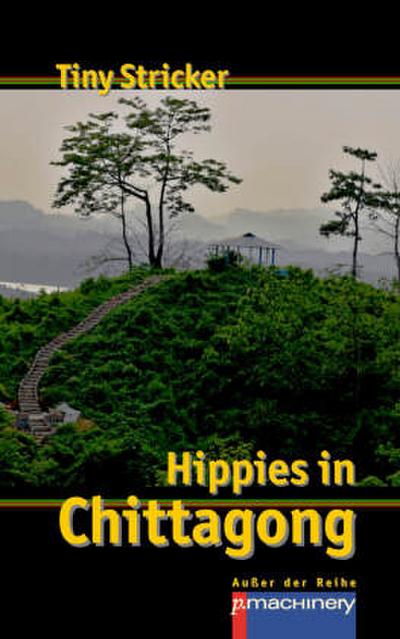 HIPPIES IN CHITTAGONG