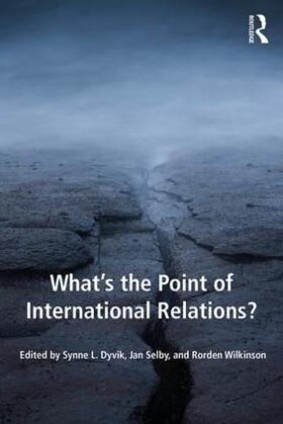 What’s the Point of International Relations?