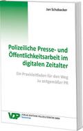 Polizeiliche Presse- und Öffentlichkeitsarbeit im 