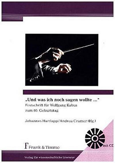 "Und was ich noch sagen wollte ..."