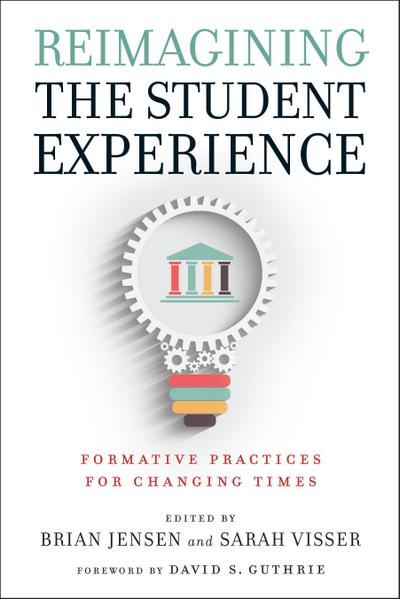 Reimagining the Student Experience