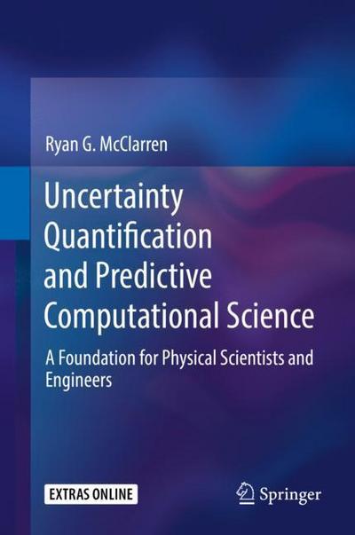 Uncertainty Quantification and Predictive Computational Science