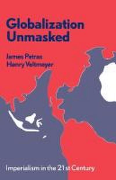 Globalization Unmasked