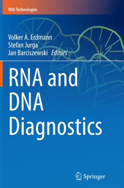 RNA and DNA Diagnostics