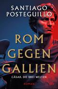Rom gegen Gallien