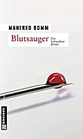 Blutsauger von Manfred Bomm | Ebook