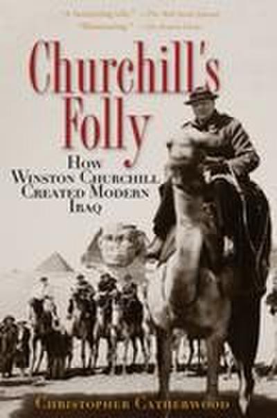 Churchill’s Folly