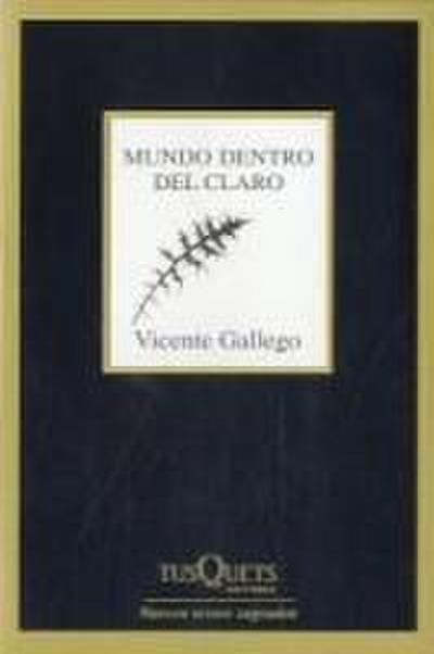 Mundo dentro del claro