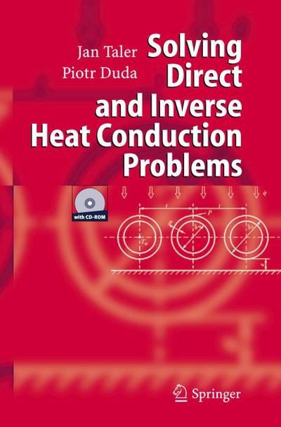 Solving Direct and Inverse Heat Conduction Problems