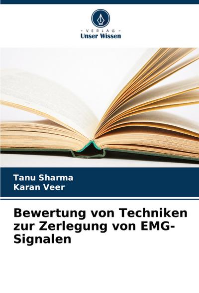 Bewertung von Techniken zur Zerlegung von EMG-Signalen