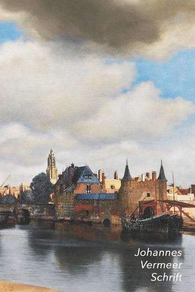 Johannes Vermeer Schrift: Gezicht op Delft Artistiek Dagboek voor Aantekeningen Stijlvol Notitieboek Ideaal Voor School, Studie, Recepten of Wac