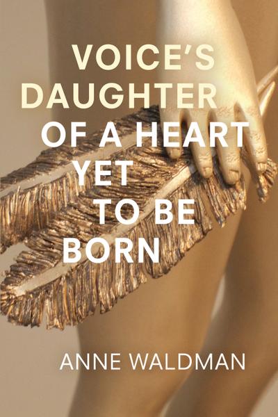 Voice’s Daughter of a Heart Yet To Be Born
