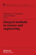 Integral Methods in Science and Engineering