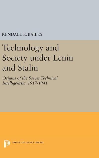 Technology and Society under Lenin and Stalin 
