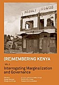 (Re)membering Kenya Vol 2