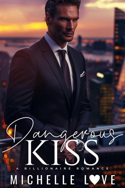 Dangerous Kiss