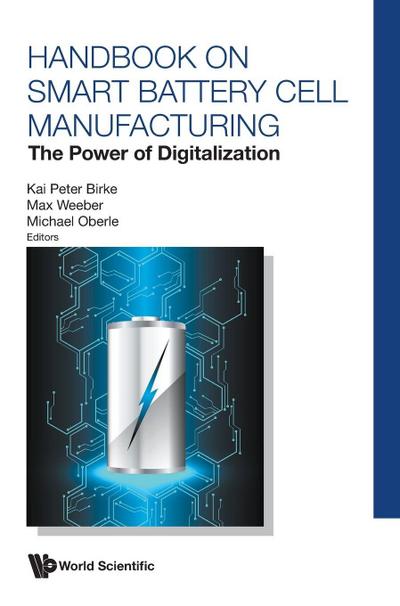 HANDBOOK ON SMART BATTERY CELL MANUFACTURING