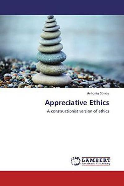 Appreciative Ethics