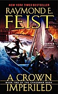 Chaoswar Saga 02. A Crown Imperiled