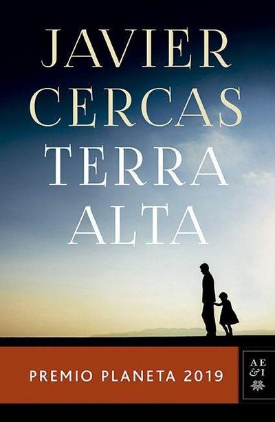 Terra Alta (Premio Planeta de Novela 2019)