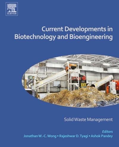 Current Developments in Biotechnology and Bioengineering