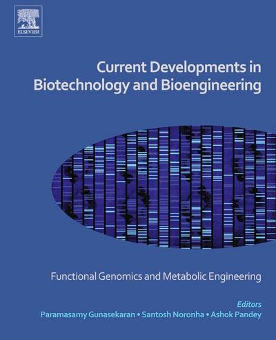 Current Developments in Biotechnology and Bioengineering