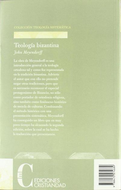 Teología bizantina : corrientes históricas y temas doctrinales