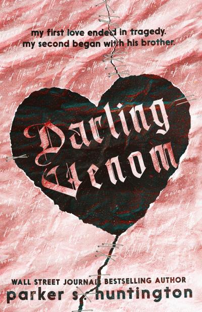Huntington, P: Darling Venom