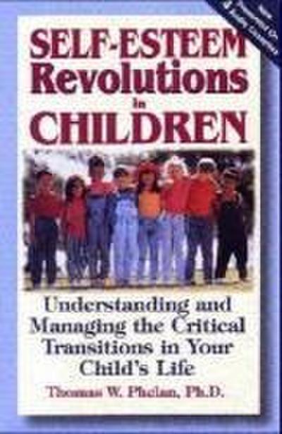 Self-Esteem Revolutions in Children [With Cassette]