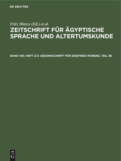 Gedenkschrift für Siegfried Morenz, Teil 2b