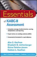 Essentials of KABC-II Assessment