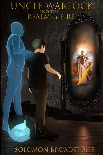 Uncle Warlock and the Realm of Fire