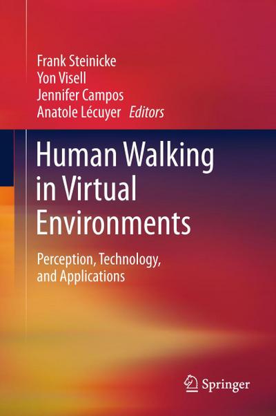 Human Walking in Virtual Environments