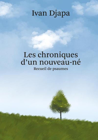 Les Chroniques d’un Nouveau-Né