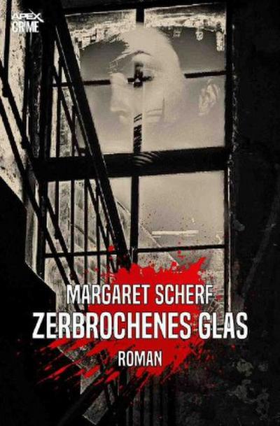 ZERBROCHENES GLAS