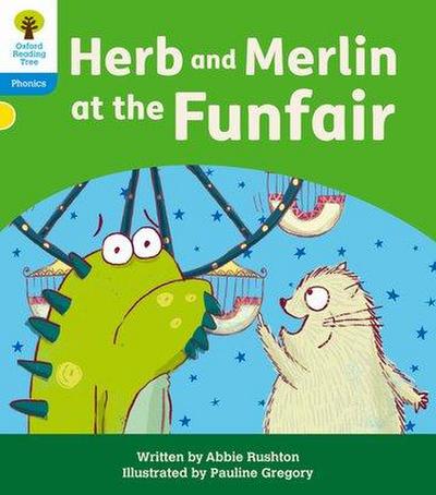 Oxford Reading Tree: Floppy’s Phonics Decoding Practice: Oxford Level 3: Herb and Merlin at the Funfair