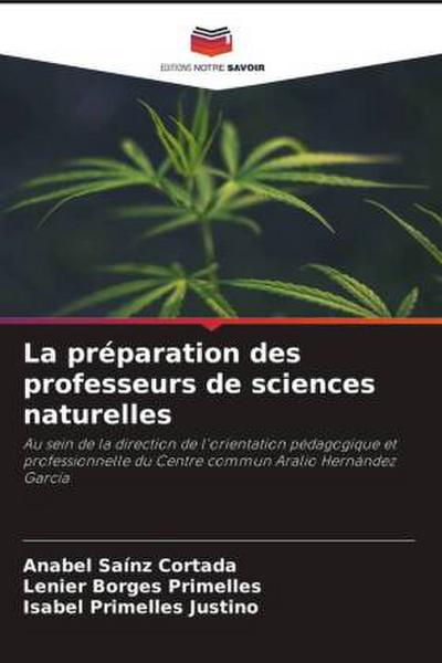 La préparation des professeurs de sciences naturelles