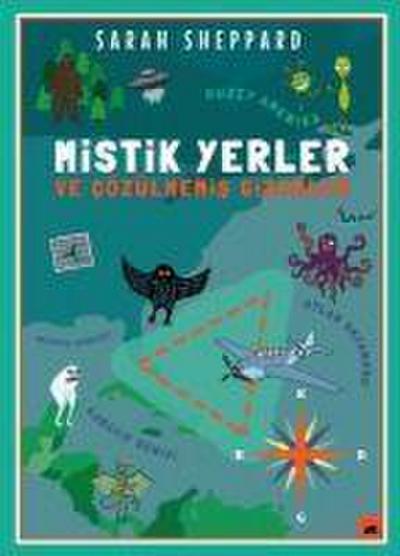 Mistik Yerler ve Cözülmemis Gizemler