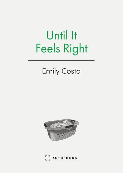 Until It Feels Right