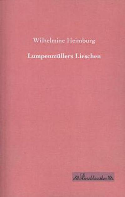 Lumpenmüllers Lieschen