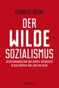 Der wilde Sozialismus
