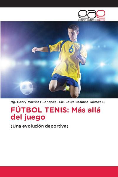 FÚTBOL TENIS: Más allá del juego