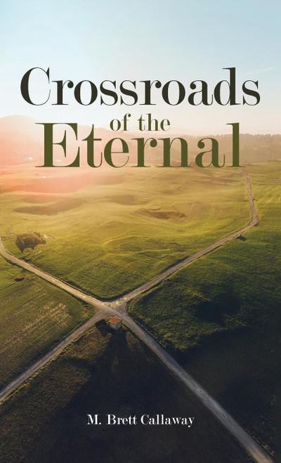 Crossroads of the Eternal