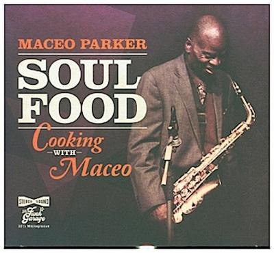 Soul Food - Cooking With Maceo
