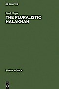 The Pluralistic Halakhah